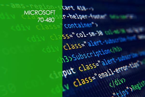 Microsoft 70-480:Programming in HTML5 with JavaScript and CSS3